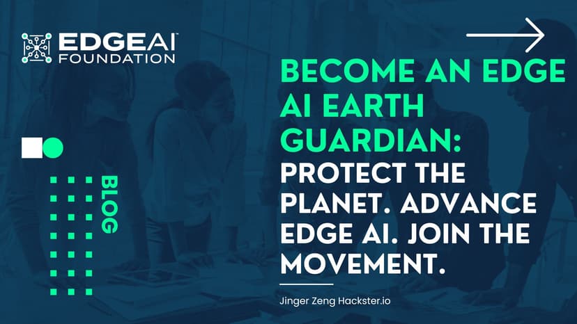 Become an Edge AI Earth Guardian