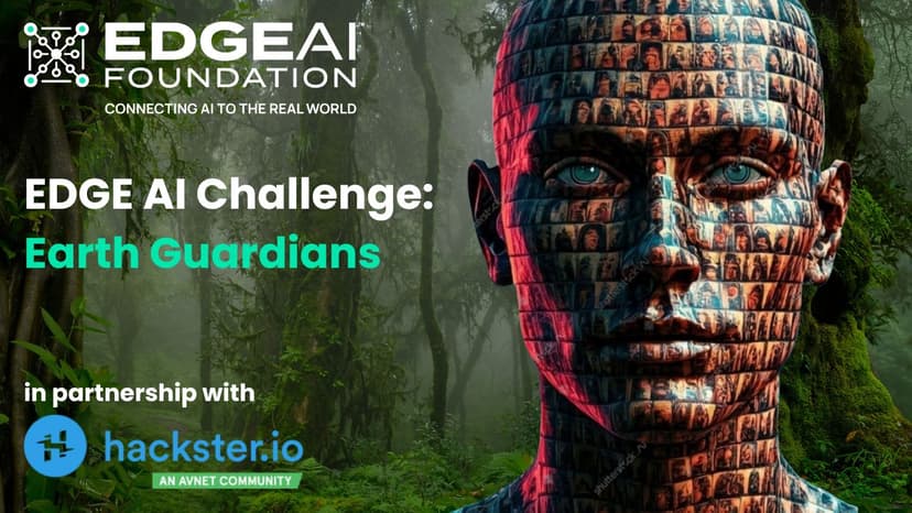 Announcing the new EDGE AI Challenge: Earth Guardians!
